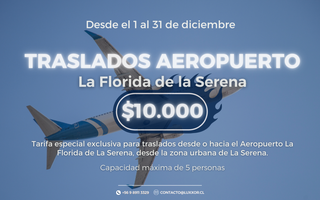 🎄 ¡Promoción de Diciembre en Traslados al Aeropuerto La Florida! ✈️